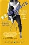 Monica Brand Engel, Monica Brand Engel, Lisa Neuberger Fernandez, Lisa Neuberger Fernandez, Monica Brand Engel, Lisa Neuberger Ferna... - Resetting Our Future: Rebalance