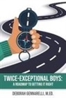 Deborah Gennarelli, Deborah (Deborah Gennarelli) Gennarelli, Deborah Gennarelli M Ed, Deborah Gennarelli M. Ed - Twice-Exceptional Boys