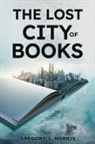 Gregory L Norris, Gregory L. Norris - The Lost City of Book