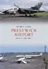 Peter C. Brown - Prestwick Airport Through Time