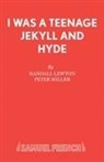 Randall Lewton, Lewton Randall - I Was a Teenage Jekyll and Hyde