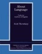 Thornbury Scott Thornbury, Scott Thornbury - About Language