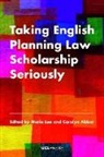 Carolyn Abbot, Maria Lee - Taking English Planning Law Scholarship Seriously