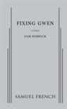 Sam Bobrick, Bobrick Sam Bobrick - Fixing Gwen