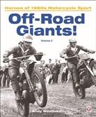 Andrew ‘Andy’ Westlake, Andrew ''Andy'' Westlake, Andrew 'Andy' Westlake - Off-Road Giants! (Volume 2)