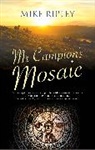Mike (Contributor) Ripley, Ripley Mike - Mr Campion's Mosaic
