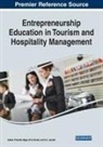 Satish Chandra Bagri, R. K. Dhodi, R.K Dhodi, K. C. Junaid, KC Junaid - Entrepreneurship Education in Tourism and Hospitality Management
