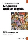 Skutnabb-Kangas, Tove Phillipson Skutnabb-Kangas, Robert Phillipson, Phillipson Robert, Tove Skutnabb-Kangas, Skutnabb-Kangas Tove - Handbook of Linguistic Human Rights
