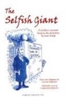 Caroline Dooley, David Perkins, Perkins David, Oscar Wilde - The Selfish Giant