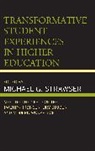 Michael G. Strawser, Michael G. Strawser - Transformative Student Experiences in Higher Education