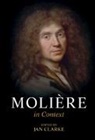 Jan (University of Durham) Clarke, Jan Clarke, Clarke Jan, Clarke Jan Clarke - Moliere in Context