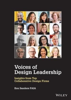 Sanders, K Sanders, Ken Sanders,  Sanders Ken - Voices of Design Leadership - Insights From Top Collaborative Design Firms