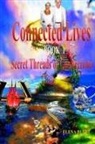 Elena Bulat, Elena Pankey - Connected Lives. Trilogy. Book 1. Secret Threads of Connections