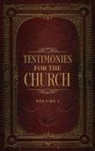 Ellen G. White - Testimonies for the Church Volume 1
