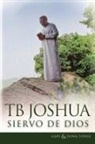 Fiona Tonge, Gary J Tonge - T.B. Joshua - Siervo de Dios