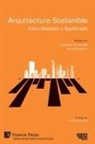 Carmela Cucuzzella, Sherif Goubran - Arquitectura Sostenible