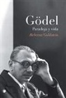 Rebecca Goldstein - Gödel. Paradoja Y Vida