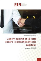 Calrel Junior Nguimnang - L'agent sportif et la lutte contre le blanchiment des capitaux