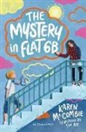Karen McCombie, Mccombie Karen, Thy Bui - The Mystery in Flat 6B: A Bloomsbury Reader