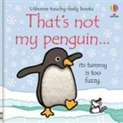 Fiona Watt, Fiona Watt Watt, Watt Fiona, Rachel Wells, Wells Rachel - That''s Not My Penguin...