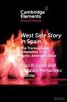 Paul R Laird, Paul R. Laird, Paul R. (University of Kansas) Laird, Paul R. (University of Kansas) Monte Laird, Laird Paul R., Gonzalo Fernandez Monte... - West Side Story in Spain