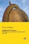 Percival Pollard - Vagabond Journeys