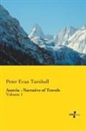 Peter Evan Turnbull - Austria - Narrative of Travels