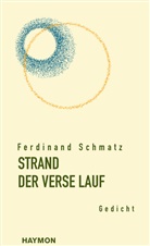 Ferdinand Schmatz - STRAND DER VERSE LAUF