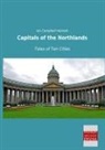 Ian Campbell Hannah - Capitals of the Northlands