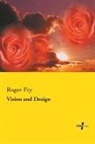Roger Fry - Vision and Design