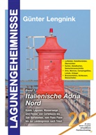 Günter Lengnink - Lagunengeheimnisse, Band 1, italienische Adria Nord