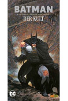 Jim Starlin, Bernie Wrightson - Batman: Der Kult (Deluxe Edition)