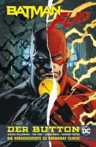 Jason Fabok, Tom King, Howard Porter, Joshua Williamson, Joshua u a Williamson - Batman/Flash: Der Button (Neuausgabe)