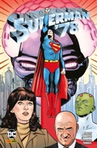 Wilfredo Torres, Robert Venditti, Roberto Venditti - Superman '78
