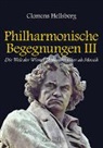 Clemens Hellsberg - Philharmonische Begegnungen 3