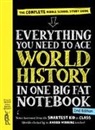 Colelctif, Workman Publishing, Workman Publishing - Everything You Need to Ace World History in One Big Fat Notebook