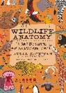 Julia Rothman, Rothman Julia - Wildlife Anatomy