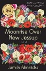 Jamila Minnicks - Moonrise Over New Jessup
