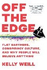 Kelly Weill - Off the Edge