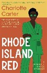 Charlotte Carter, Carter Charlotte - Rhode Island Red