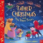Lou Peacock, Margarita Kukhtina - Father Christmas and the Three Bears