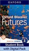 Oxford Discover Futures: Level 1: Student Book with Digital Pack