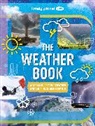 Collectif Lonely Planet, Lonely Planet Eng, Steve Parker - The Weather Book (Edition 2022)