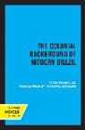 Caio Prado, Prado Caio - Colonial Background of Modern Brazil
