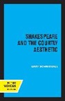 Gary R. Schmidgall - Shakespeare and the Courtly Aesthetic