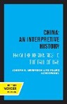 Joseph Levenson, Joseph Schurmann Levenson, Franz Schurmann, Schurmann Franz - China: An Interpretive History
