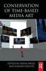 Deena (Courant Institute of Mathematical Sc Engel, Deena Engel, Joanna Phillips, Phillips Joanna - Conservation of Time-Based Media Art
