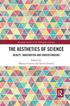 Milena French Ivanova, Steven French, French Steven, Milena Ivanova - Aesthetics of Science