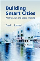 Carol L. Stimmel, Carol L. (Manifest Mind Stimmel, Stimmel Carol L. - Building Smart Cities