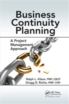 Ralph L. Kliem, Ralph L. Richie Kliem, Gregg D. Richie, Richie Gregg D. - Business Continuity Planning